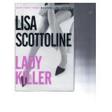 Lady Killer Lisa Scottoline signed book