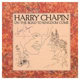 Harry Chapin signed 'On The Road To Kingdom...