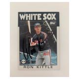 Ron Kittle signed baseball card