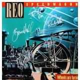 REO Speedwagon Wheels Are Turninï¿½ signed album