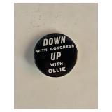 Vintage Down with Congress Up with Ollie Pin