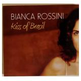 Bianca Rossini Kiss Of Brasil CD