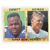 Super Bowl Heroes Emmitt Smith & Troy Aikman...