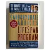 The Carbohydrate Addict's Lifespan Program...