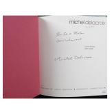 Painter Michel Delacroix Signed Hardcover Book...