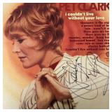 Pet Clark I Couldn't Live Without Your Love...