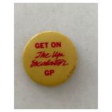 Get on the Up Escalator GP vintage pin