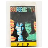 Bourgeois Tagg VIP Pass