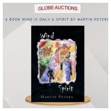 A BOOK WIND IS ONLY A SPIRIT BY MARTIN PETERS