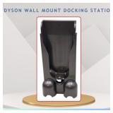 DYSON WALL MOUNT DOCKING STATION (AS IS)