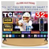 TCL 32' FULL HD ROKU SMART TV W/ REMOTE (MSP:$229)