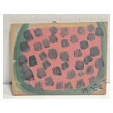 Original Mose T Watermelon Painting on Wood