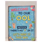 New metal pool sign