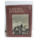 Antique 1955 Nations Overseas book Antique 1955 Nations Overseas book