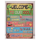 Metal welcom pool sign