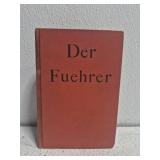 Der Fuehrer Hitler's Rise to power