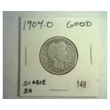 1904-O BARBER QUARTER GOOD SCARCE