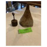 Vintage weight and metal oil funnel