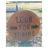 42 inch aluminum "look for trains" sign