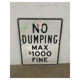 Reflective "no dumping" metal sign, 30x24 in