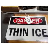 Danger Thin Ice Sign
