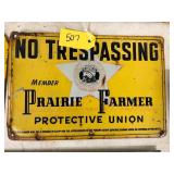 Prairie Farmer 'No Trespassing' Metal Sign