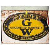 Guaranteed warranty Metal Sign