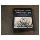 1987 1st Edition Barns of the Genesee Country
