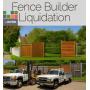 Fence Builder Liquidation 