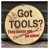 Got Tools Sign