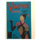 Vampire Vixens Special Limited Edition, Signed