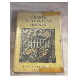 Ghosts in American Houses
