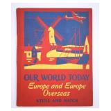 1948 Our World Today Europe & Europe Overseas