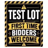 First Time Bidders Welcome - Test Lot