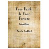 NEW 'Your Faith is Your Fortune' Paperback