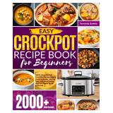 NEW 1000 Crock Pot Recipes for Beginners Book