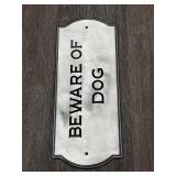 $30 13' x 6' Stainless Beware Of Dog Sign