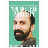 NEW $31 'You Are Thee Priority' Book