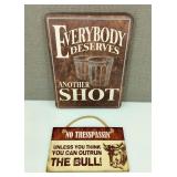 Trespassing & Bar Sign