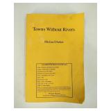 Towns Without Rivers Michael Parker Uncorrected