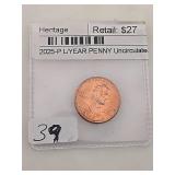 2025-P lastY Uncirculated Copper Lincoln Penny $54