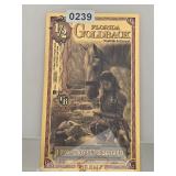 2023 Florida 1/2000 Troy Ounce Goldback $14