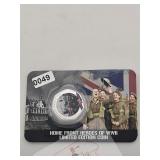 Home Front Heroes WWII Limited Coin $130