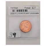 2025-P lastY Uncirculated Copper Lincoln Penny $54
