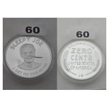 Sleepy Joe Zero Cents .999 Fine Silver Round
