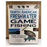 The Complete Guide to North American Freshwater