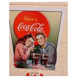Have a Coca-Cola Metal Sign