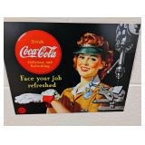 Face Your Job Refreshed Metal Coke Sign