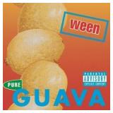 Ween - Pure Guava (EXPLICIT LYRICS) (CD)