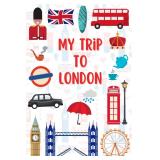 My Trip To London: Kids Travel Journal
